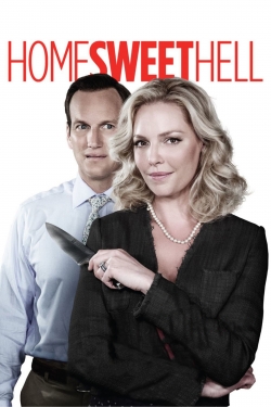 watch Home Sweet Hell movies free online