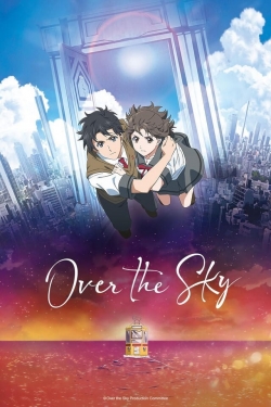 watch Over the Sky movies free online