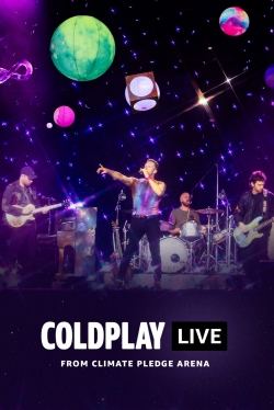 watch Coldplay - Live from Climate Pledge Arena movies free online