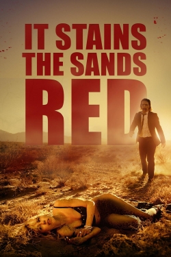 watch It Stains the Sands Red movies free online