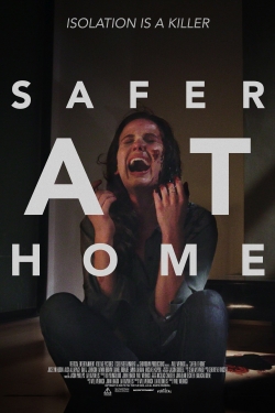 watch Safer at Home movies free online