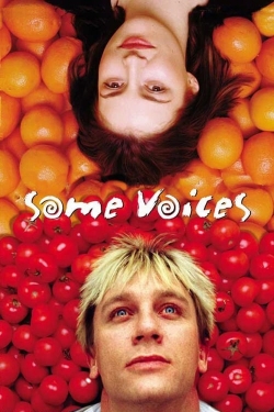 watch Some Voices movies free online