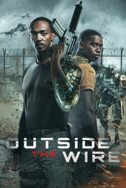 watch Outside the Wire movies free online