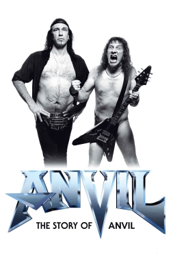 watch Anvil! The Story of Anvil movies free online