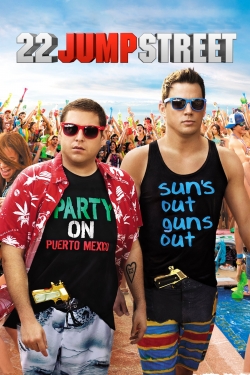 watch 22 Jump Street movies free online