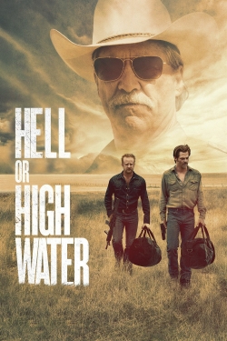 watch Hell or High Water movies free online