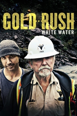 watch Gold Rush: White Water movies free online