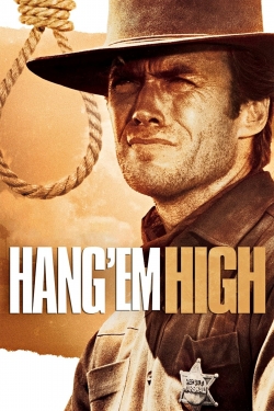 watch Hang 'em High movies free online