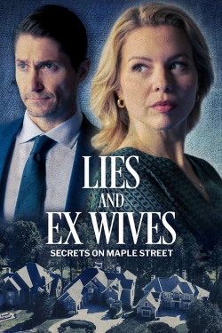 watch Lies and Ex Wives: Secrets on Maple Street movies free online