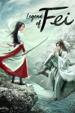 watch Legend of Fei movies free online