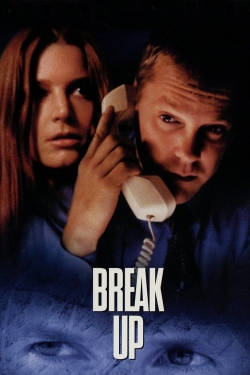 watch Break Up movies free online