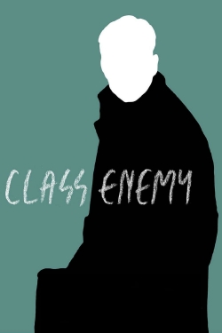 watch Class Enemy movies free online