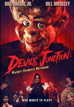 watch Devil's Junction: Handy Dandy's Revenge movies free online