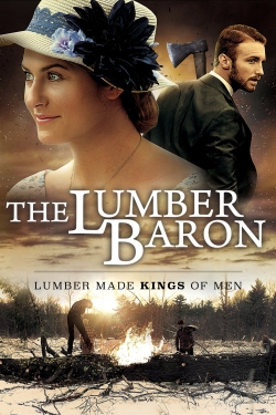 watch The Lumber Baron movies free online