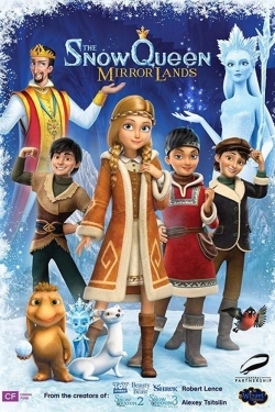 watch The Snow Queen: Mirror Lands movies free online