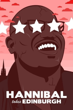 watch Hannibal Buress: Hannibal Takes Edinburgh movies free online