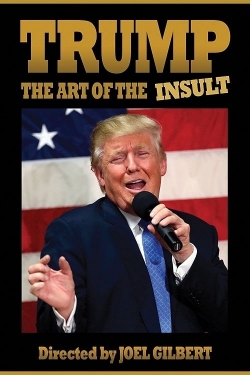 watch Trump: The Art of the Insult movies free online