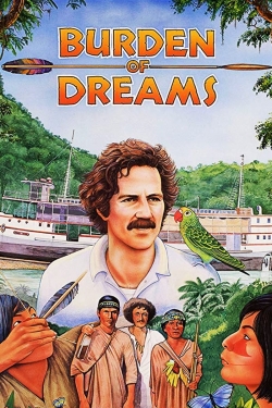 watch Burden of Dreams movies free online