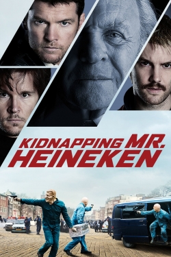 watch Kidnapping Mr. Heineken movies free online