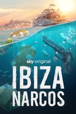 watch Ibiza Narcos movies free online