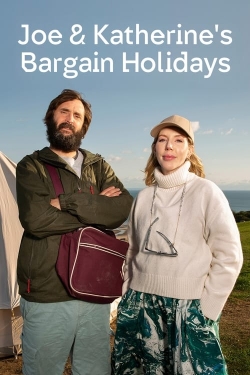 watch Joe & Katherine's Bargain Holidays movies free online