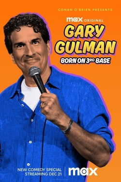 watch Gary Gulman: Born on 3rd Base movies free online